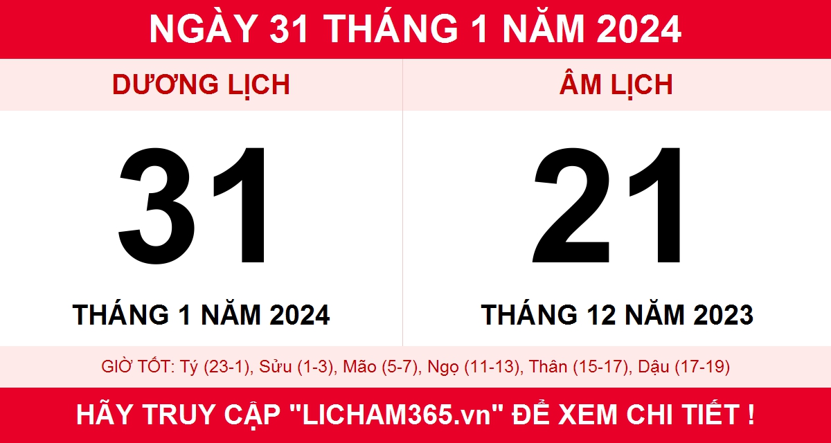 Lịch âm ngày 31 tháng 1 năm 2024, xem lịch âm hôm nay 31/1/2024